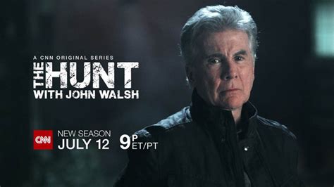 The Hunt with John Walsh New Season Trailer - CNN Video