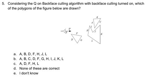 5. Considering the Q on Backface culling algorithm | Chegg.com