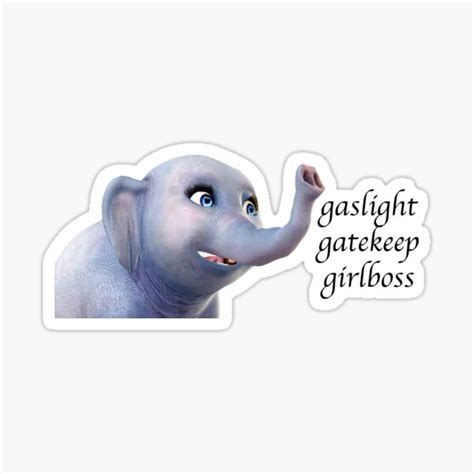 "tika gaslight gatekeep girlboss" Sticker by 123gracet | Redbubble