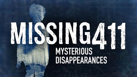 Missing 411- Sneak Peek- Unexplained Disappearances Documentary - YouTube