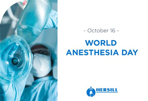 WORLD ANAESTHESIA DAY – HERSILL