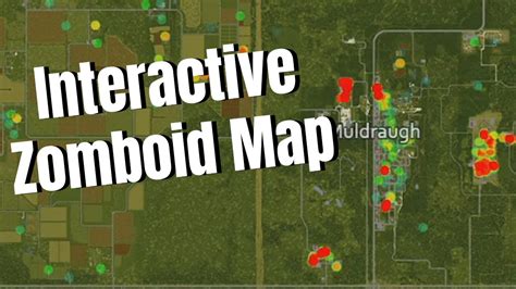 Interactive Project Zomboid Map (Loot visualizer, Zombie Heat Map And More!) - YouTube