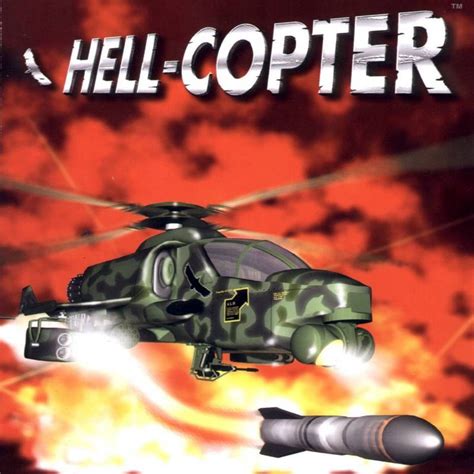 Hell-Copter (1998) - MobyGames