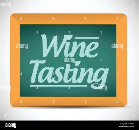 Wine tasting message written on a chalkboard illustration design Stock Vector Image & Art - Alamy