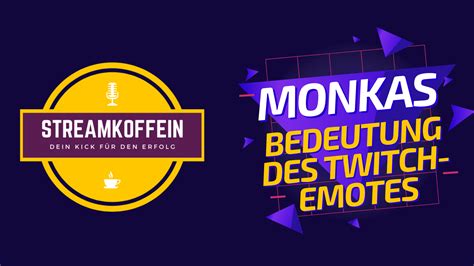 ᐅ MonkaS – Bedeutung des Twitch Emotes - Streamkoffein