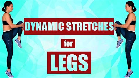 7 Dynamic Stretching Examples - Dynamic Stretches for Legs - YouTube