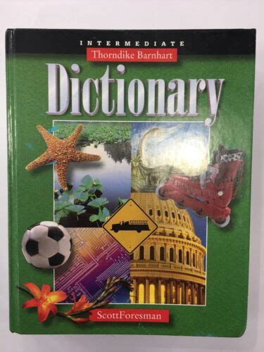 Thorndike Barnhart Intermediate Dictionary by Scott Foresman (1997 ...