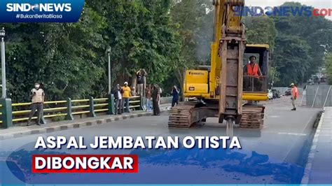 Pembangunan Ulang Jembatan Otista Bogor, Aspal Mulai Dibongkar - SINDOnews TV