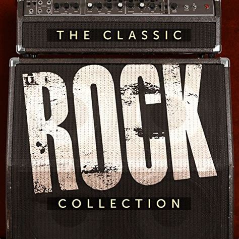 The Classic Rock Collection [Sony Music] - Various Artists | Songs ...