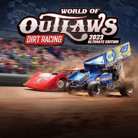 World of Outlaws: Dirt Racing 2023 Ultimate Edition | Deku Deals