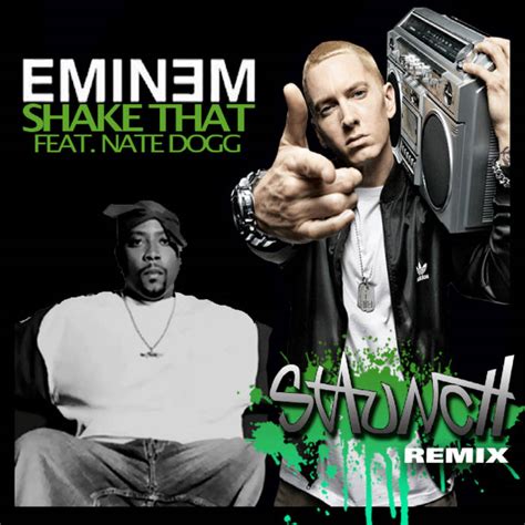 Shake That [Staunch Rmx] | Eminem ft. Nate Dogg | STAUNCH