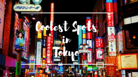 16 Coolest Places to Visit in Tokyo - Japan Web Magazine