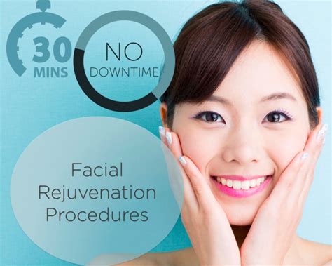 30-minute facial rejuvenation procedures – Be your best self.