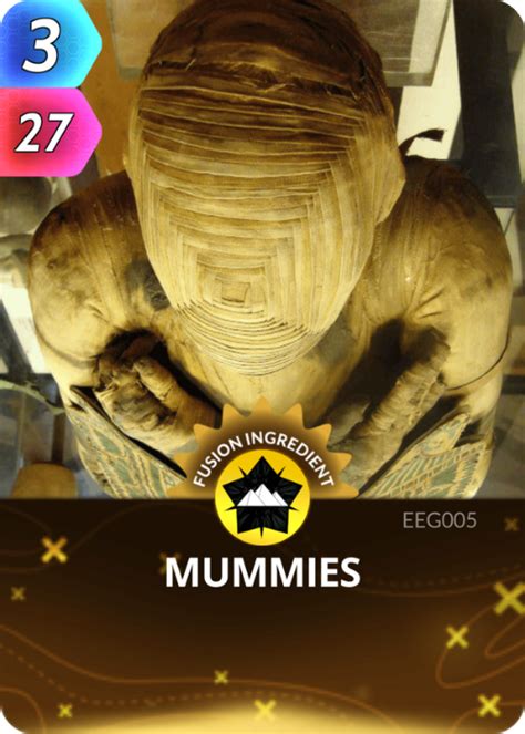 Mummies