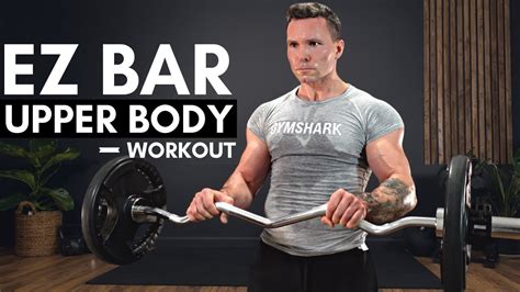 UPPER BODY EZ-CURL BAR WORKOUT at HOME (30 Min) - YouTube