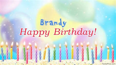 Happy Birthday Brandy pictures congratulations.