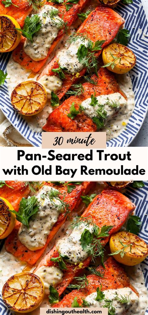 Pan-Seared Trout with Old Bay Remoulade | Recipe in 2024 | Grilled trout recipes, Trout fillet ...