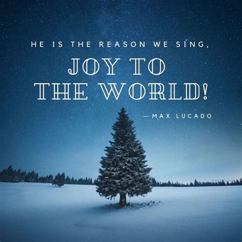 Max Lucado -- Christmas | Christian devotions, Joy to the world, Max lucado