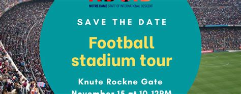 NDSID & Notre Dame Stadium Tour | Events | Notre Dame Staff of ...