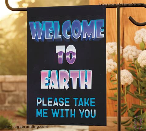 Welcome to Earth Funny Garden Yard Flag, Alien UFO Decor, Funny Welcome Sign, Sarcastic Flag ...