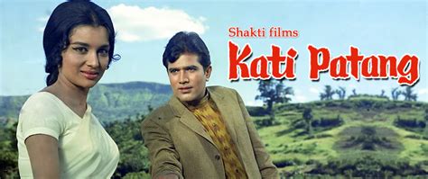 Kati Patang Movie Dialogues - Rajesh Khanna