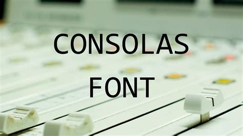 Consolas Font Free Download