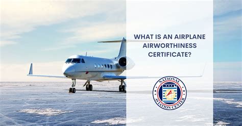 What is an Airplane Airworthiness Certificate - National Aviation Center