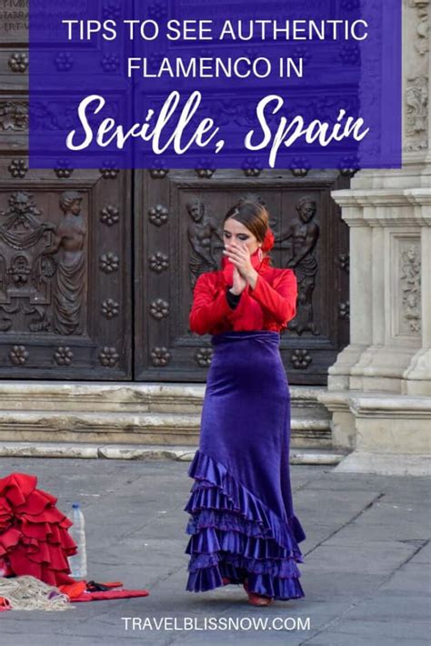 Tips To Learn & See Authentic Flamenco in Seville, Spain - Travel Bliss Now