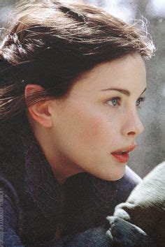 Arwen (I have always thought that Liv Tyler is stunningly beautiful ...