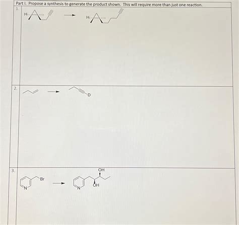 Solved Part I. Propose a synthesis to generate the product | Chegg.com