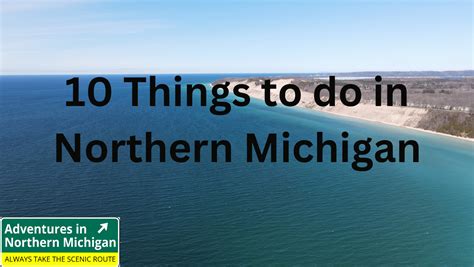 10 Things to do in Northern Michigan | Adventures in Northern Michigan