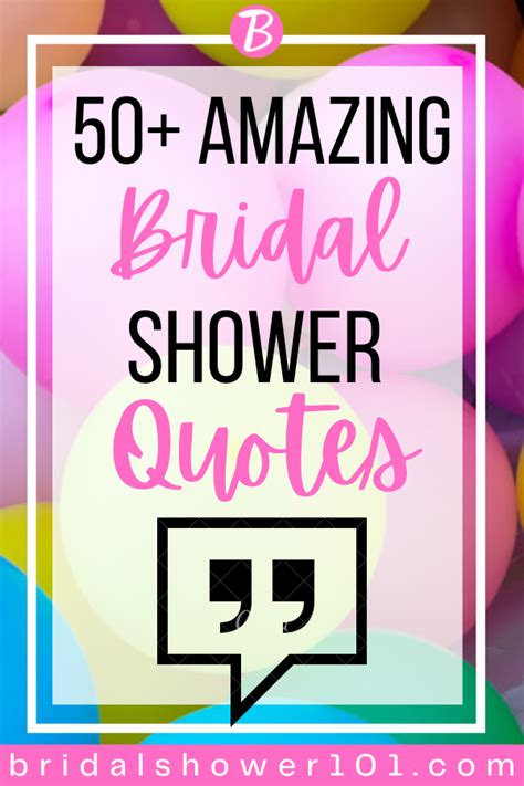 50 + Bridal Shower Quotes | Bridal Shower 101