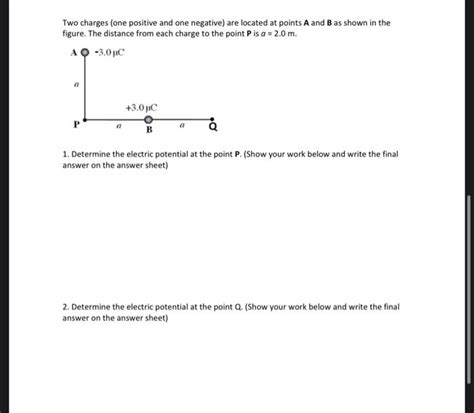 Solved Two charges (one positive and one negative) are | Chegg.com