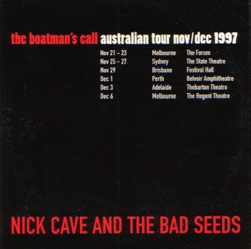 That Striped Sunlight Sound: Nick Cave and the Bad Seeds - The boatmans Call (Tour Ep 1997)