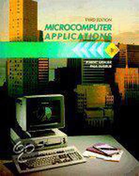 Microcomputer Applications, Robert T. Grauer | 9780070241503 | Boeken ...