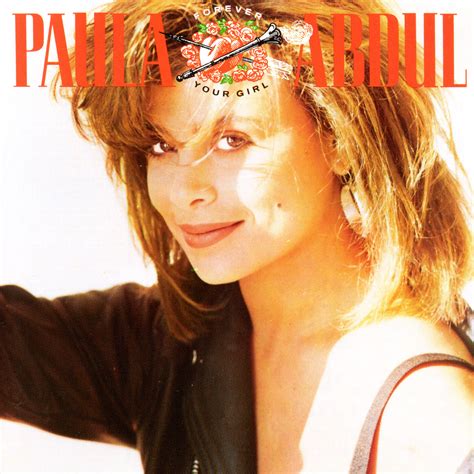 Paula Abdul - Forever Your Girl | iHeart