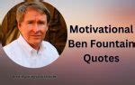 Motivational Ben Fountain Quotes and Sayings - TIS Quotes