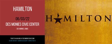 Hamilton Tickets | 3rd June | Des Moines Civic Center in Des Moines