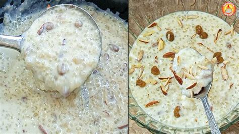 Sabudana Kheer Recipe |Creamy Sabudana Kheer | Sago Dessert | Summer ...