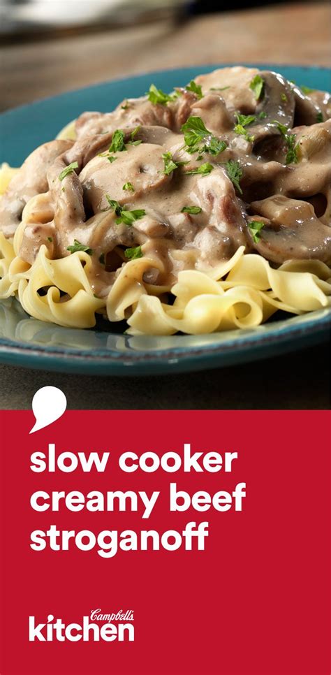 Slow Cooker Creamy Beef Stroganoff - Campbell Soup Company | Recipe ...