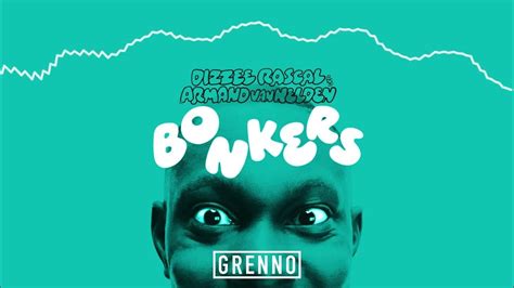 Dizzee Rascal - Bonkers (Grenno Remix) - YouTube