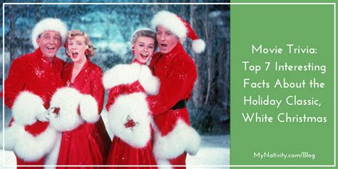 Christmas Movie Trivia: Top 7 Interesting Facts About the Holiday Classic, White Christmas ...