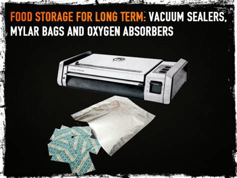 Food Storage for Long Term: Vacuum Sealers, Mylar Bags and Oxygen Absorbers | Survival | Before ...