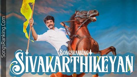 Sivakarthikeyan Top Songs | SongsRanking | Tamil - YouTube