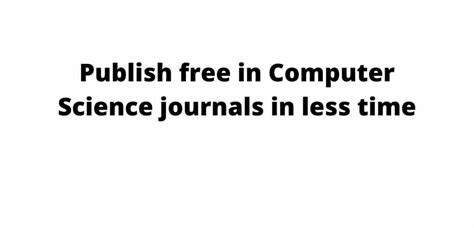 (New) Free computer science journals list - Research Journals