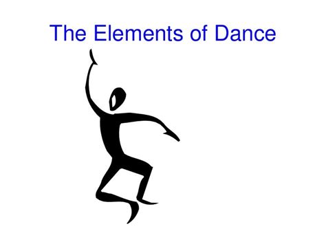 Elements of dance