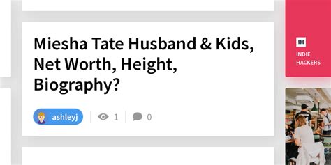 Miesha Tate Husband & Kids, Net Worth, Height, Biography?