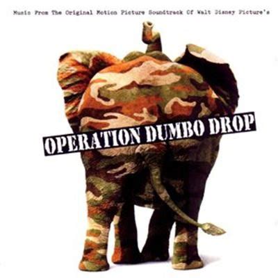 Operation Dumbo Drop : - original soundtrack buy it online at the soundtrack to your life