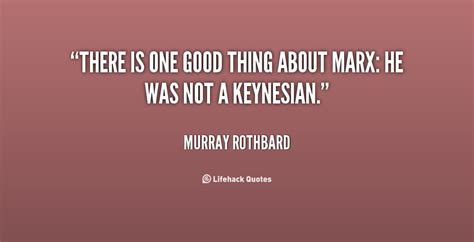 Murray Rothbard Quotes On Life. QuotesGram