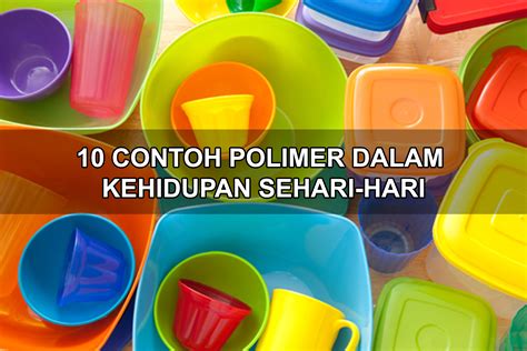 Contoh Polimer Alam Dalam Kehidupan Sehari Hari Berbagai Contoh - Mobile Legends